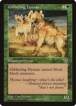 Gibbering Hyenas [Mirage] | North Game Den