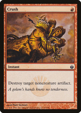 Crush [Mirrodin Besieged] | North Game Den