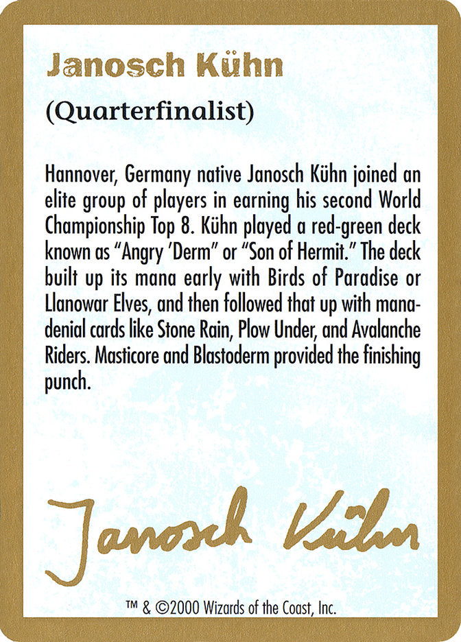 Janosch Kühn Bio (2000) [World Championship Decks 2000] | North Game Den