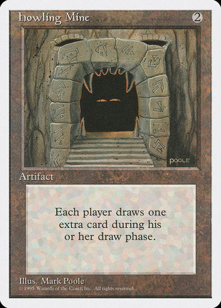 Howling Mine [Fourth Edition] | North Game Den