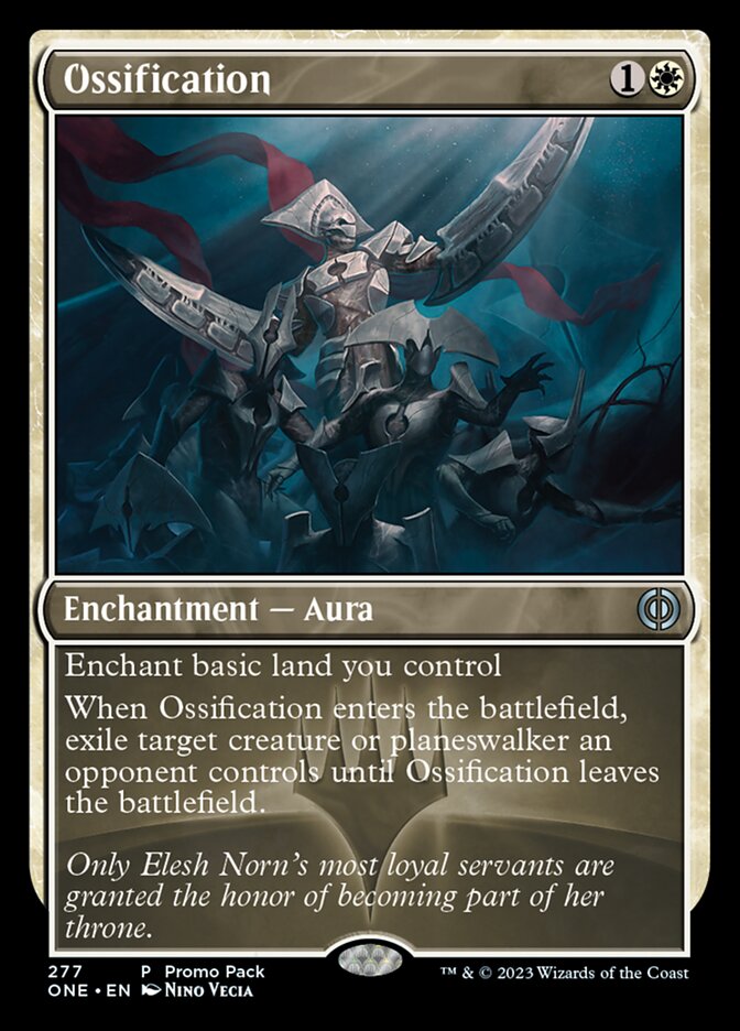 Ossification (Promo Pack) [Phyrexia: All Will Be One Promos] | North Game Den