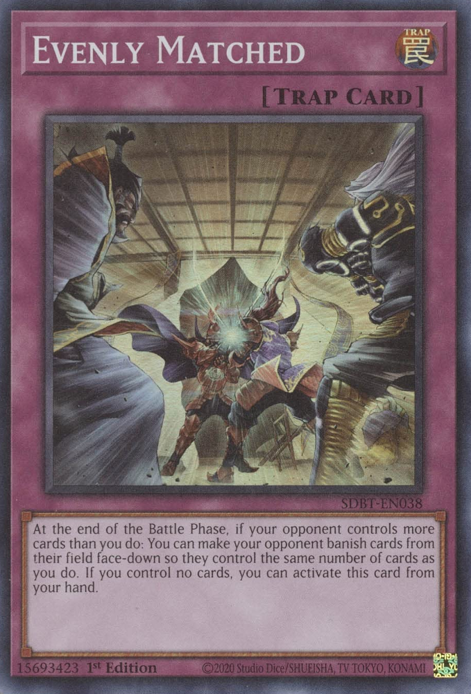 Evenly Matched [SDBT-EN038] Super Rare | North Game Den