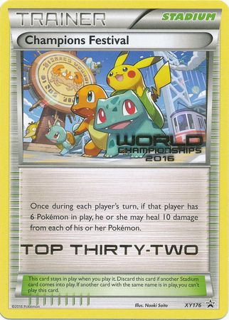 Champions Festival 2016 Top Thirty Two (XY176) [XY: Black Star Promos] | North Game Den