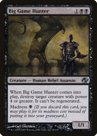 Big Game Hunter [Planar Chaos] | North Game Den