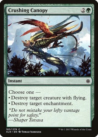 Crushing Canopy [Ixalan] | North Game Den