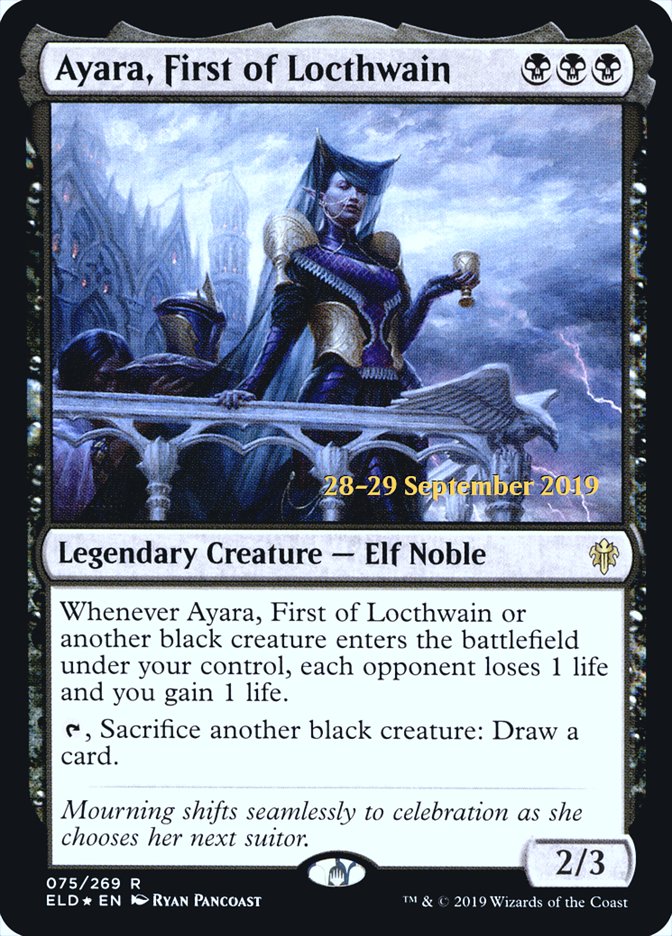 Ayara, First of Locthwain  [Throne of Eldraine Prerelease Promos] | North Game Den