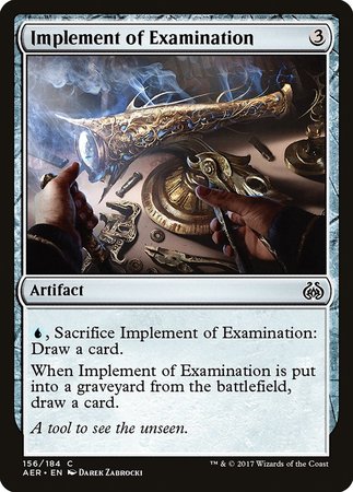 Implement of Examination [Aether Revolt] | North Game Den