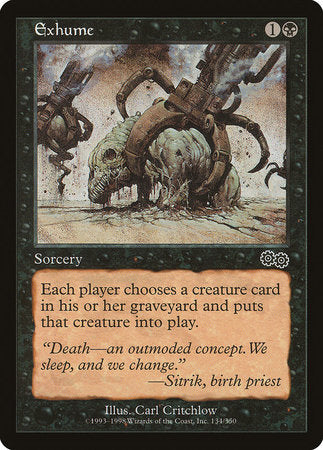 Exhume [Urza's Saga] | North Game Den