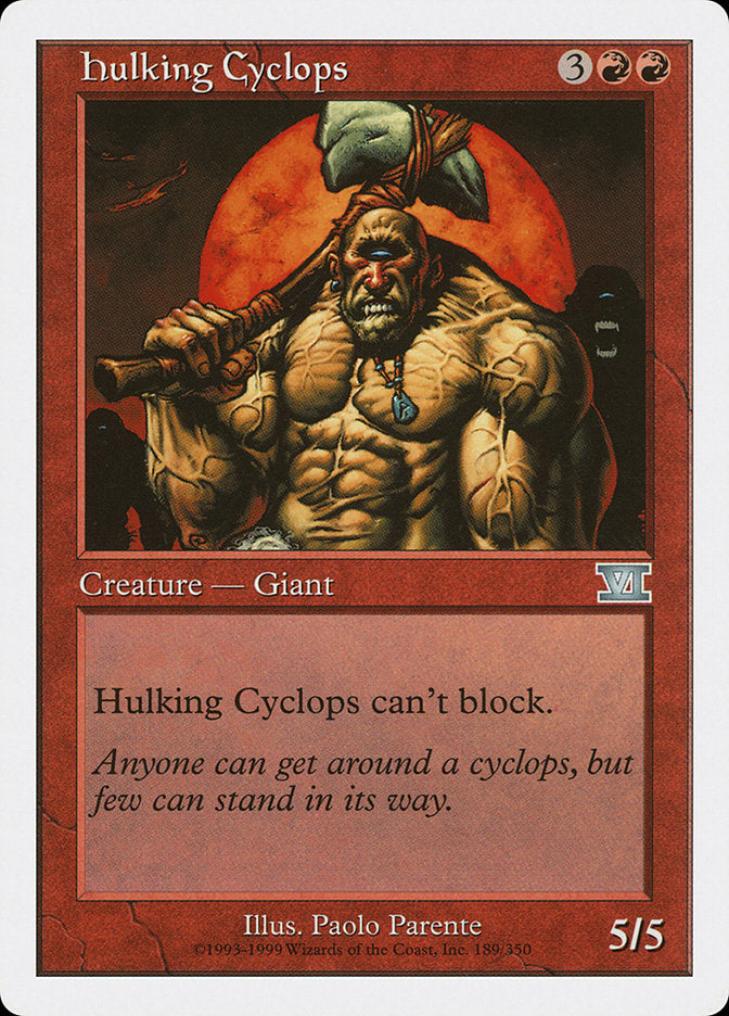 Hulking Cyclops [Classic Sixth Edition] | North Game Den