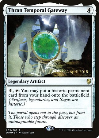 Thran Temporal Gateway [Dominaria Promos] | North Game Den