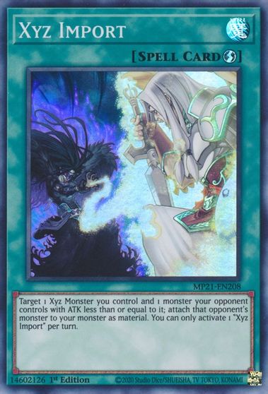 Xyz Import [MP21-EN208] Super Rare | North Game Den