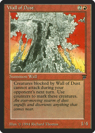 Wall of Dust [Legends] | North Game Den