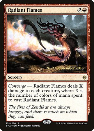 Radiant Flames [Battle for Zendikar Promos] | North Game Den