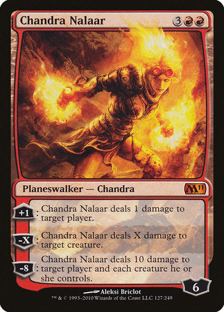 Chandra Nalaar [Magic 2011] | North Game Den