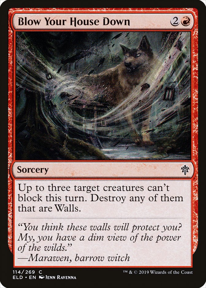 Blow Your House Down [Throne of Eldraine] | North Game Den