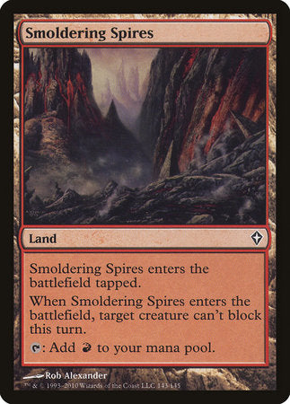 Smoldering Spires [Worldwake] | North Game Den