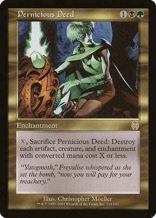 Pernicious Deed [Apocalypse] | North Game Den