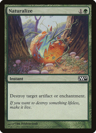 Naturalize [Magic 2010] | North Game Den