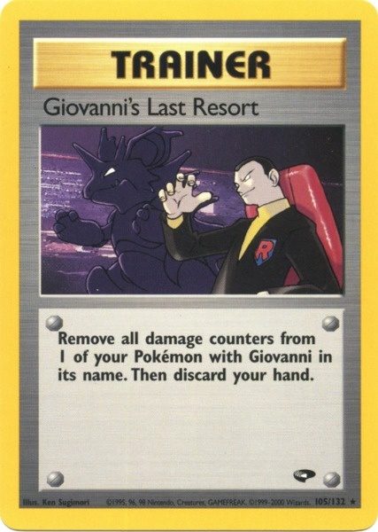 Giovanni's Last Resort (105/132) [Gym Challenge Unlimited] | North Game Den