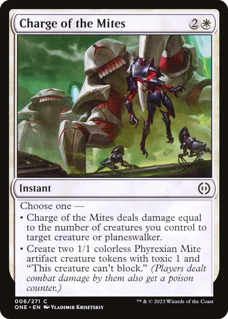 Charge of the Mites [Phyrexia: All Will Be One] | North Game Den