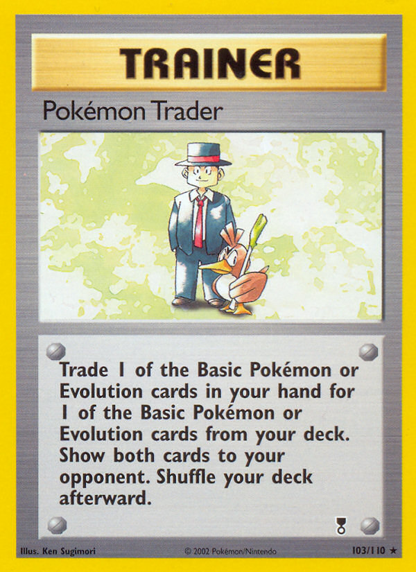 Pokemon Trader (103/110) [Legendary Collection] | North Game Den