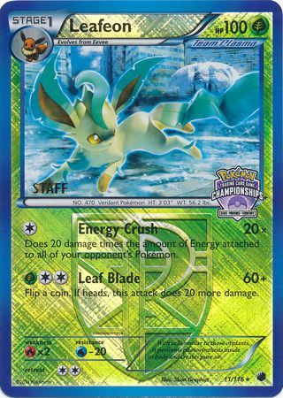 Leafeon (11/116) (States Championship Promo Staff) [Black & White: Plasma Freeze] | North Game Den