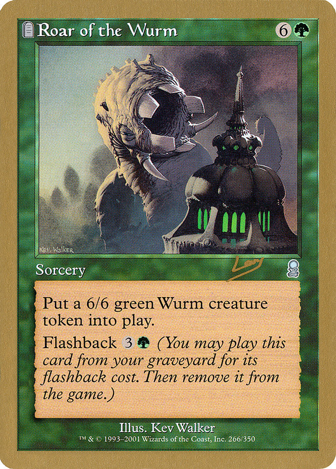 Roar of the Wurm (Raphael Levy) [World Championship Decks 2002] | North Game Den