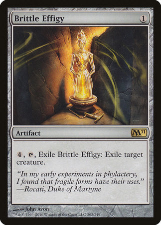 Brittle Effigy [Magic 2011] | North Game Den