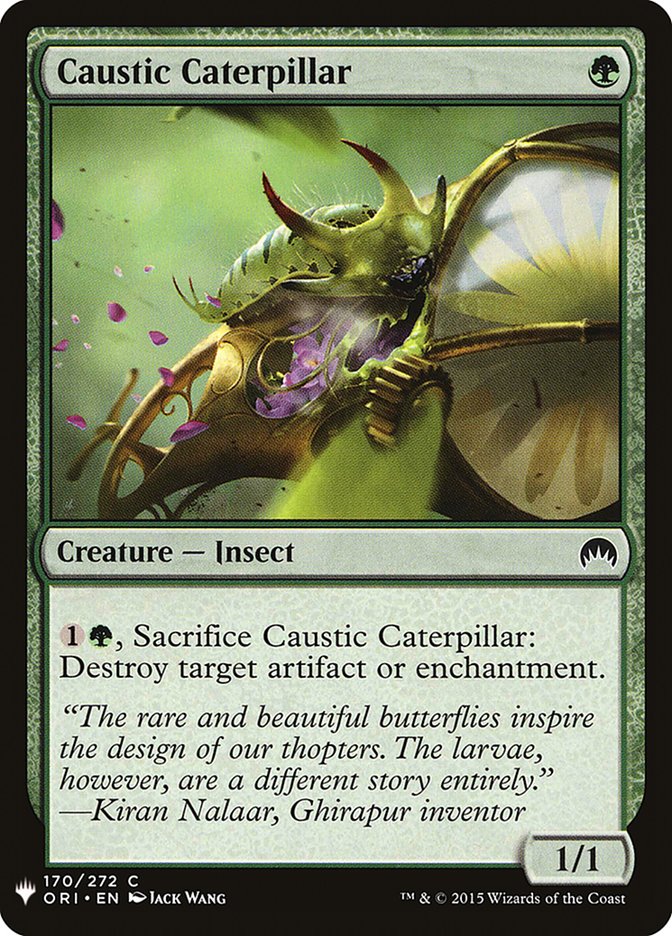 Caustic Caterpillar [Mystery Booster] | North Game Den