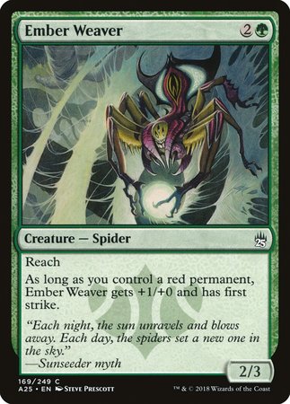 Ember Weaver [Masters 25] | North Game Den