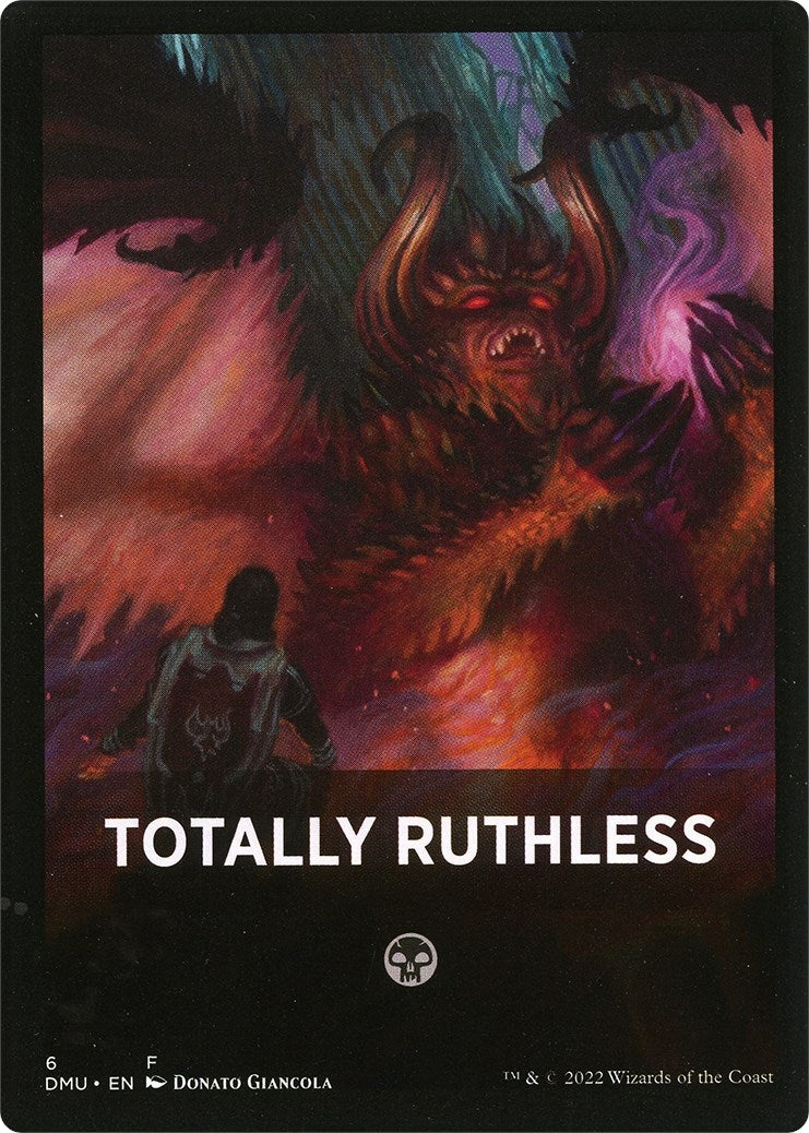 Totally Ruthless Theme Card [Dominaria United Tokens] | North Game Den