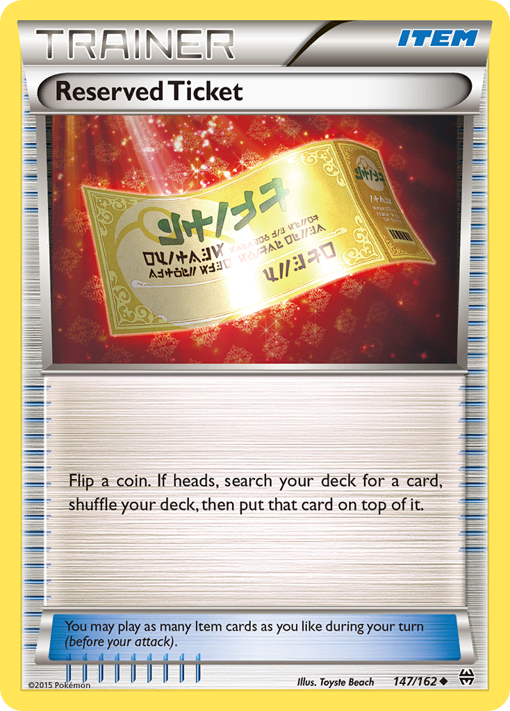 Reserved Ticket (147/162) [XY: BREAKthrough] | North Game Den