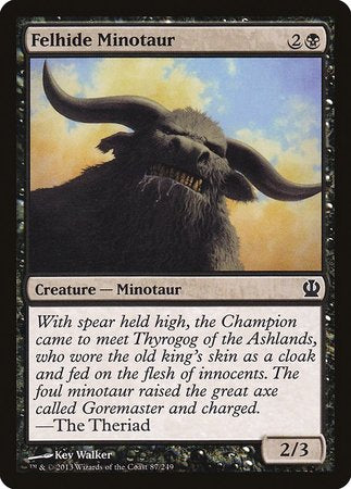 Felhide Minotaur [Theros] | North Game Den