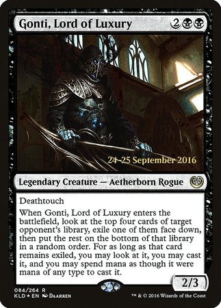 Gonti, Lord of Luxury [Kaladesh Promos] | North Game Den