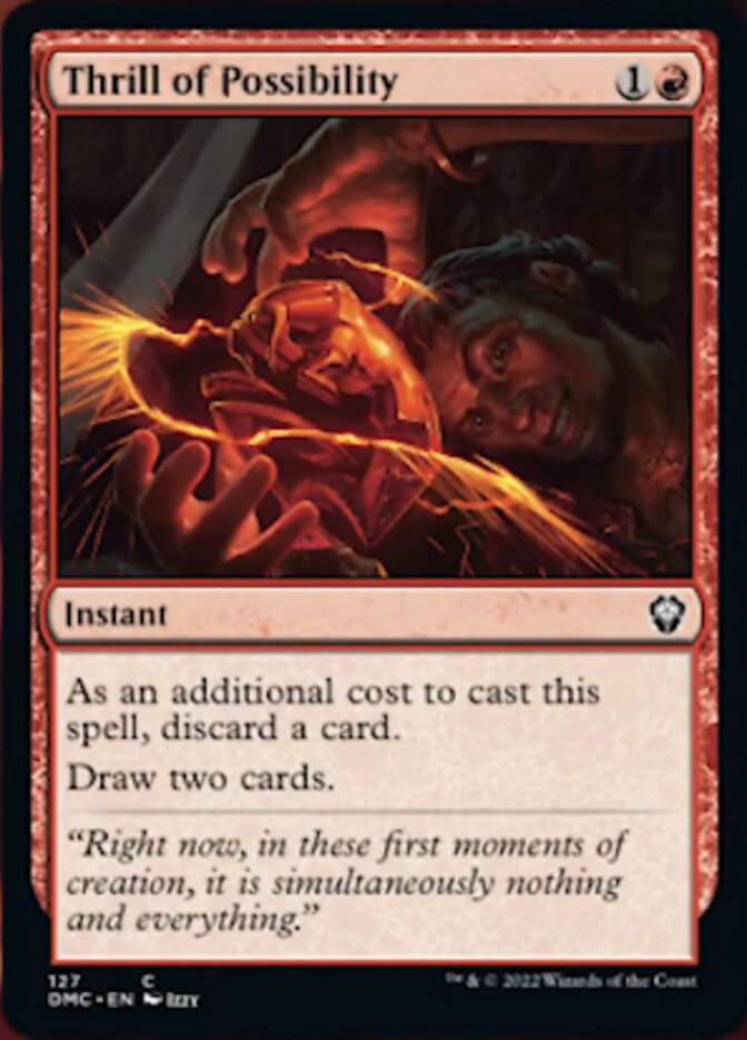 Thrill of Possibility [Dominaria United Commander] | North Game Den