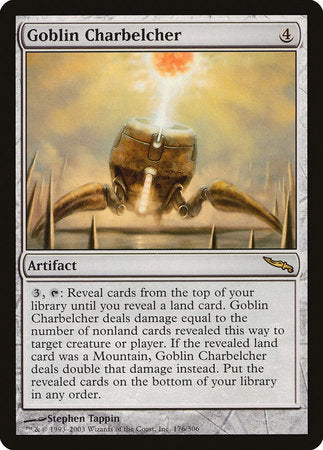 Goblin Charbelcher [Mirrodin] | North Game Den