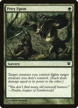 Prey Upon [Innistrad] | North Game Den
