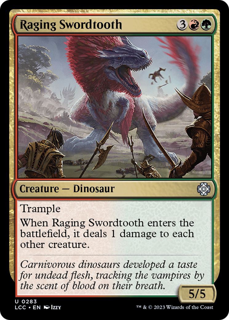 Raging Swordtooth [The Lost Caverns of Ixalan Commander] | North Game Den