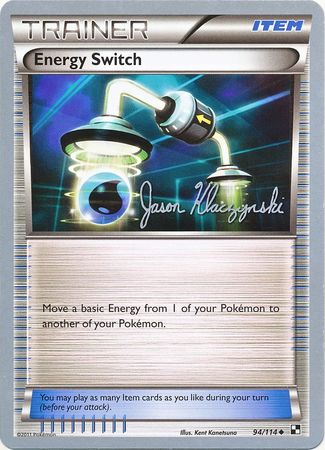 Energy Switch (94/114) (Darkrai Deck - Jason Klaczynski) [World Championships 2013] | North Game Den