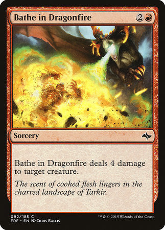 Bathe in Dragonfire [Fate Reforged] | North Game Den