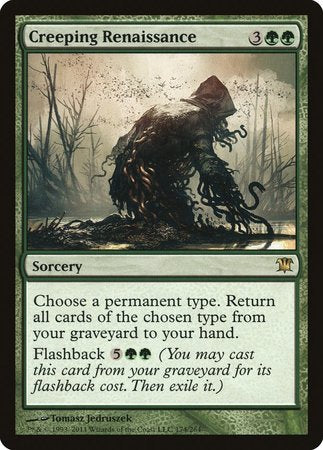 Creeping Renaissance [Innistrad] | North Game Den