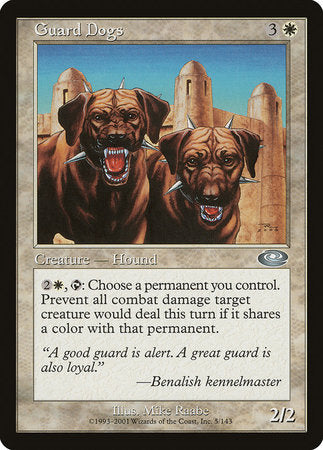 Guard Dogs [Planeshift] | North Game Den