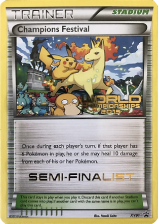 Champions Festival (XY91) (2015 Semi-Finalist) [XY: Black Star Promos] | North Game Den