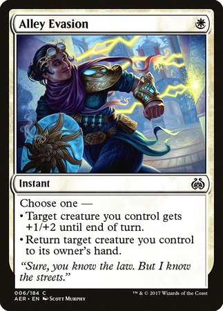 Alley Evasion [Aether Revolt] | North Game Den