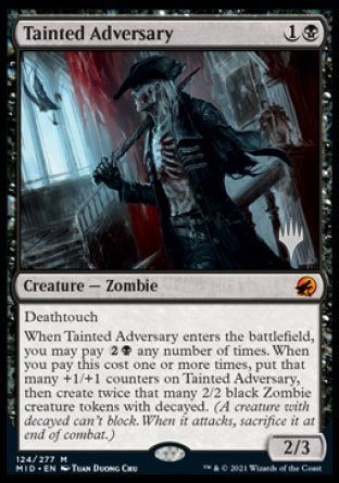 Tainted Adversary (Promo Pack) [Innistrad: Midnight Hunt Promos] | North Game Den