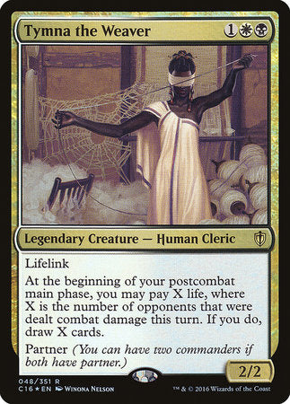 Tymna the Weaver [Commander 2016] | North Game Den