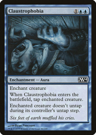 Claustrophobia [Magic 2014] | North Game Den