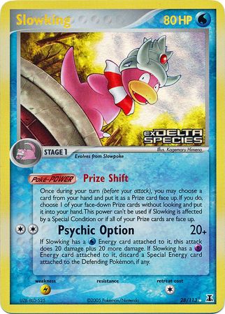 Slowking (28/113) (Stamped) [EX: Delta Species] | North Game Den