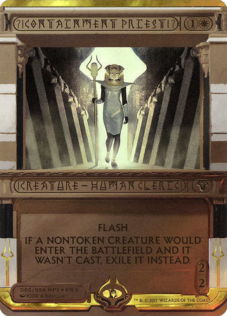 Containment Priest [Amonkhet Invocations] | North Game Den