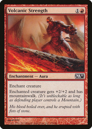 Volcanic Strength [Magic 2011] | North Game Den